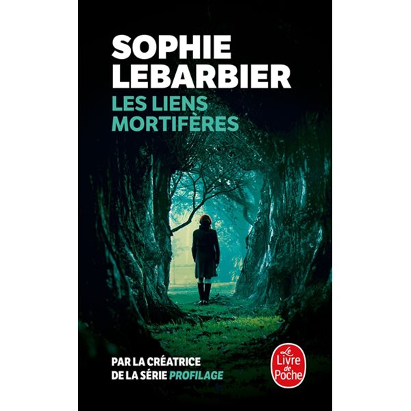 Les liens mortifères, Le Livre de poche. Policiers & thrillers, 37667