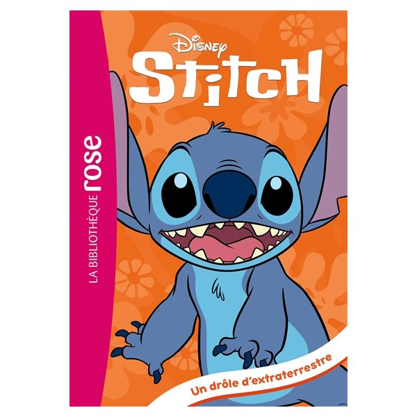 Un drôle d'extraterrestre, Tome 1, Stitch !