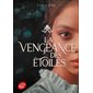 La vengeance des étoiles, Tome 1