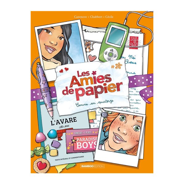 Amies de papier T4 	Comme an quatorze