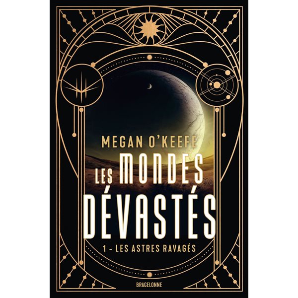 Les astres ravagés, Tome 1, Les mondes dévastés