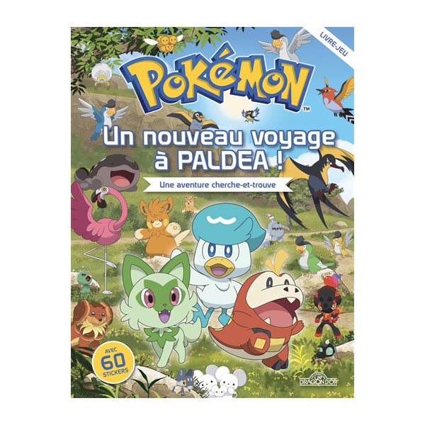 Pokémon : un nouveau voyage à Paldea ! : une aventure cherche-et-trouve