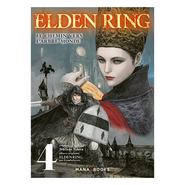 Elden ring : le chemin vers l'arbre-monde, Vol. 4