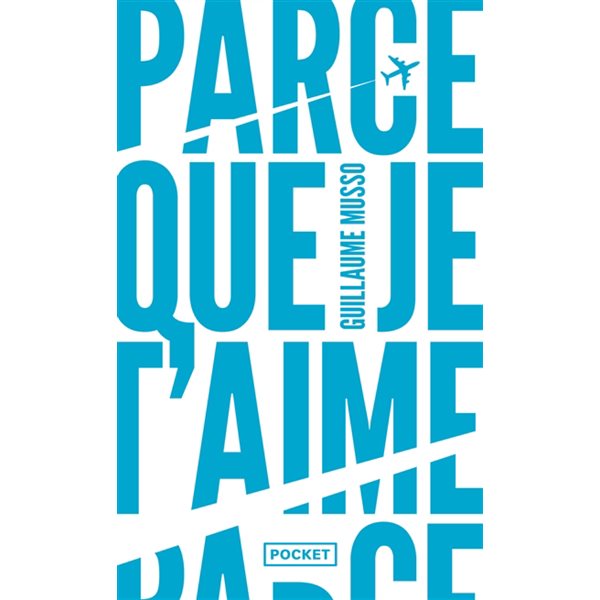 Parce que je t'aime, Pocket. Best, 13562