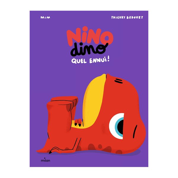 Quel ennui !, Nino dino