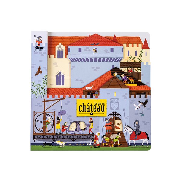 La vie au château