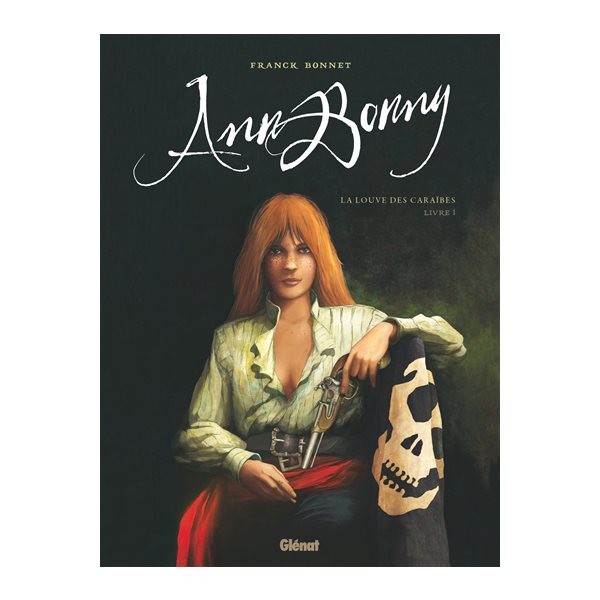 Ann Bonny, la louve des Caraïbes, Vol. 1