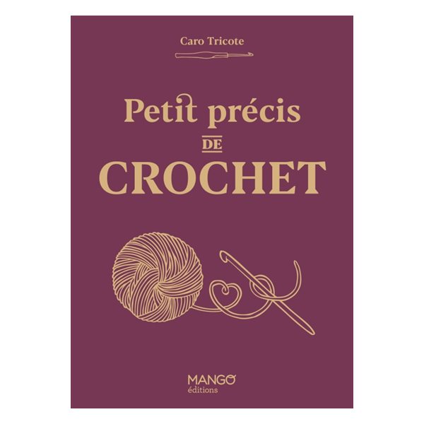 Petit précis de crochet