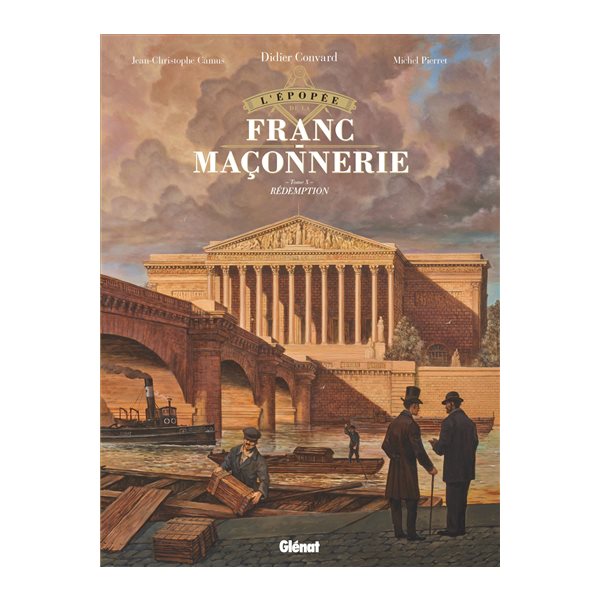 Rédemption, Tome 10, L'épopée de la franc-maçonnerie