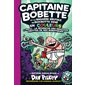 Capitaine Bobette et la bagarre brutale de Biocrotte Dené, 2e  partie : La revanche des ridicules crottes de nez robotiques, Tome 7, Capitaine Bobette, 7