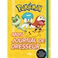 Pokémon : mon journal de dresseur