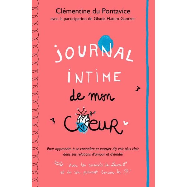 Journal intime de mon coeur, Tome 2, Journal intime