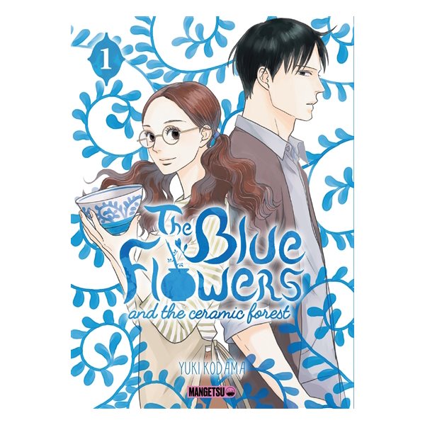 The blue flowers and the ceramic forest, Vol. 1