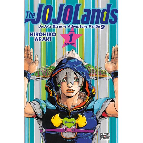 Départ, The Jojolands : Jojo's bizarre adventure, 1