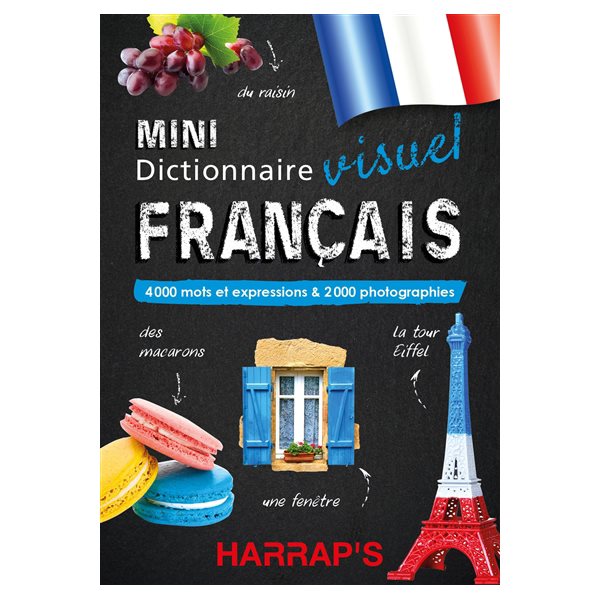 Mini dictionnaire visuel français : 4.000 mots et expressions & 2.000 photographies, Mini visuels