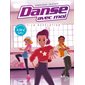 La révélation, Tome 1, Danse avec moi