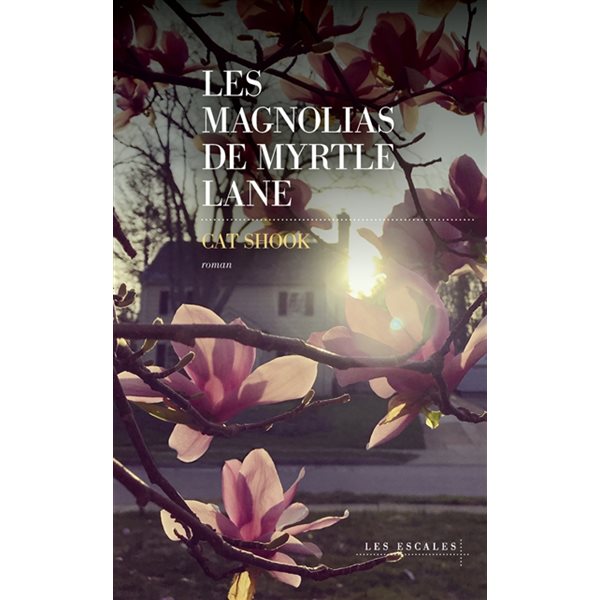 Les magnolias de Myrtle Lane