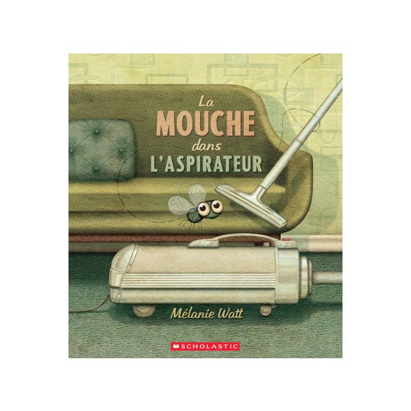 La mouche dans l’aspirateur