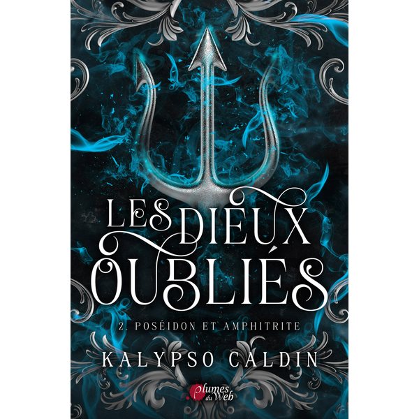 Poséidon et Amphitrite, Tome 2, Les dieux oubliés