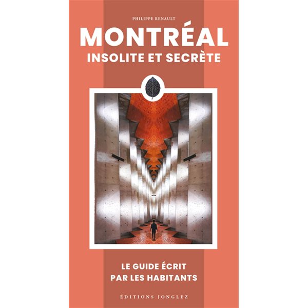 Montréal insolite et secrète