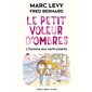 L'homme aux cerfs-volants, Tome 7, Le petit voleur d'ombres