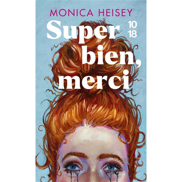 Super bien, merci, 10-18, 5964