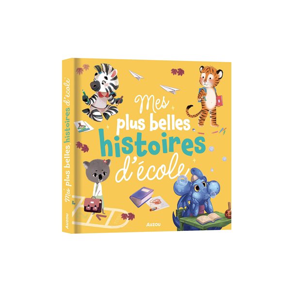 Mes plus belles histoires d'école