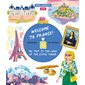 Welcome to France! : my trip to the land of the Eiffel Tower = Bienvenue en France ! (version anglaise)