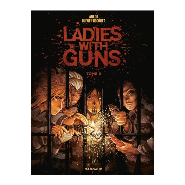 Ladies with guns, Vol. 3, Ladies with guns, 3