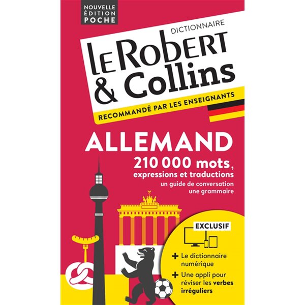 Le Robert & Collins allemand poche : français-allemand, allemand-français, Le Robert & Collins. Poche