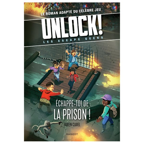 Echappe-toi de la prison !, Unlock ! : les Escape Geeks