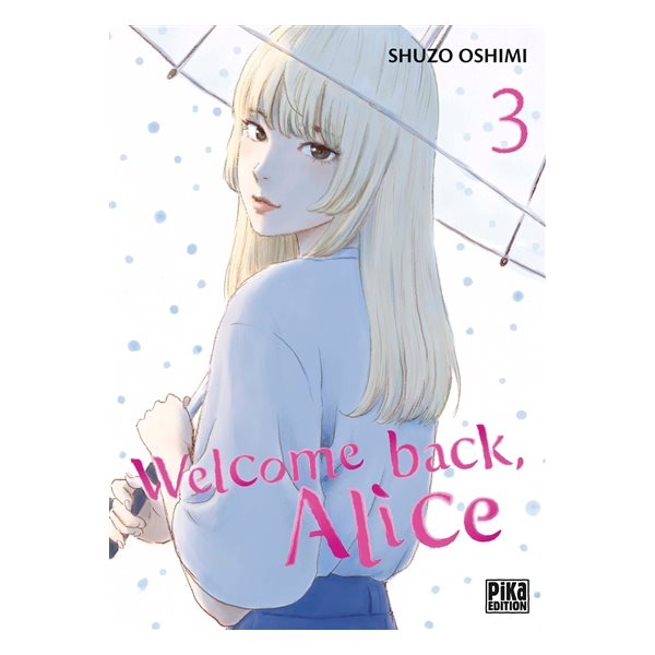 Welcome back, Alice, Vol. 3