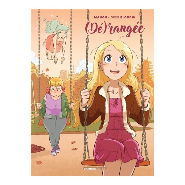 (Dé)rangée, Vol. 2