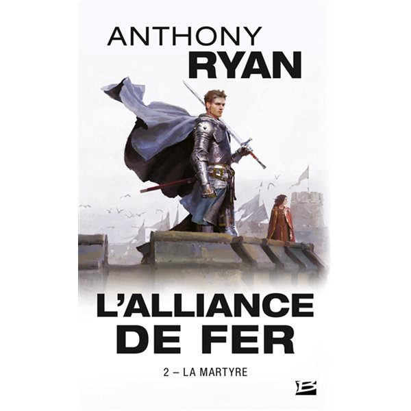 La martyre, L'alliance de fer, 2