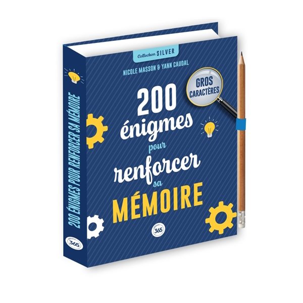 200 énigmes pour renforcer sa mémoire