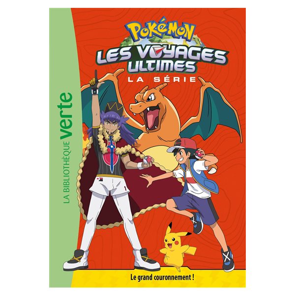 Le grand couronnement !, Tome 31, Pokémon : la série Les voyages ultimes