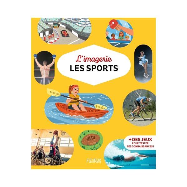 Les sports, Imagerie...