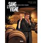 Le sang de la vigne, Vol. 2. Noces d'or à Yquem, Le sang de la vigne, 2