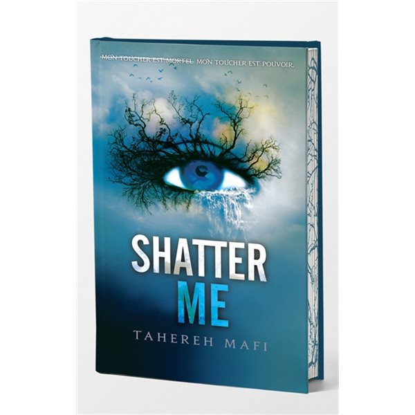 Shatter me, Tome 1, Insaisissable (ed. collector)