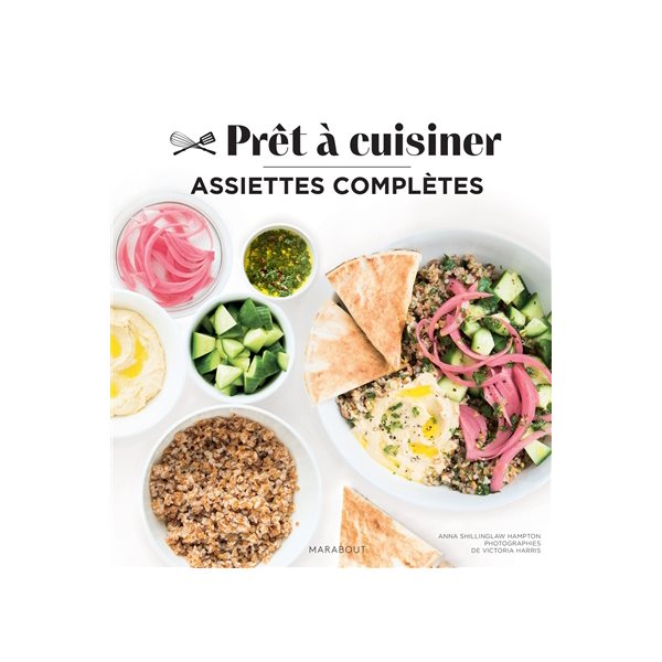 Assiettes complètes, Prêt à cuisiner