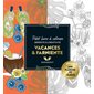 Le petit livre de coloriages : Vacances & farniente