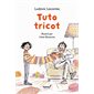 Tuto tricot, Neuf