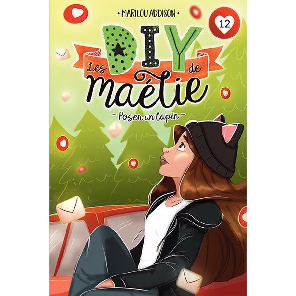 Poser un lapin, Tome 12, Les DIY de Maélie