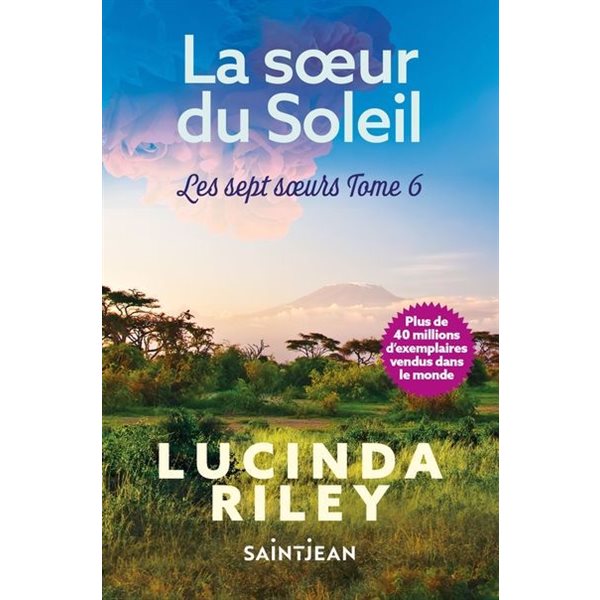 La soeur du soleil, Tome 6, Les sept soeurs