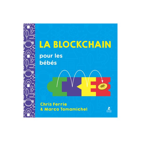 La blockchain pour les bébés, Baby sciences