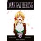 Dark gathering, Vol. 4