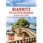 Biarritz et la côte basque en quelques jours