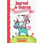 Bienvenue dans la forêt scintillante, Tome 8, Journal de licorne