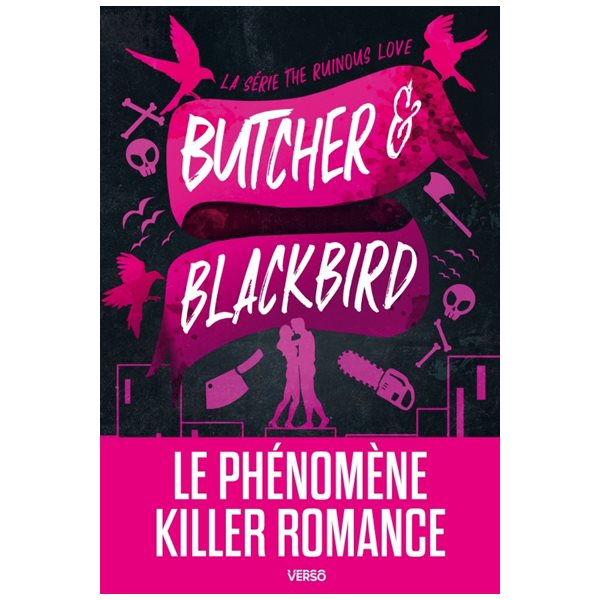 Butcher & Blackbird, Tome 1, The ruinous love