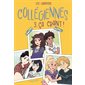 Ca craint !, Tome 3, Collégiennes